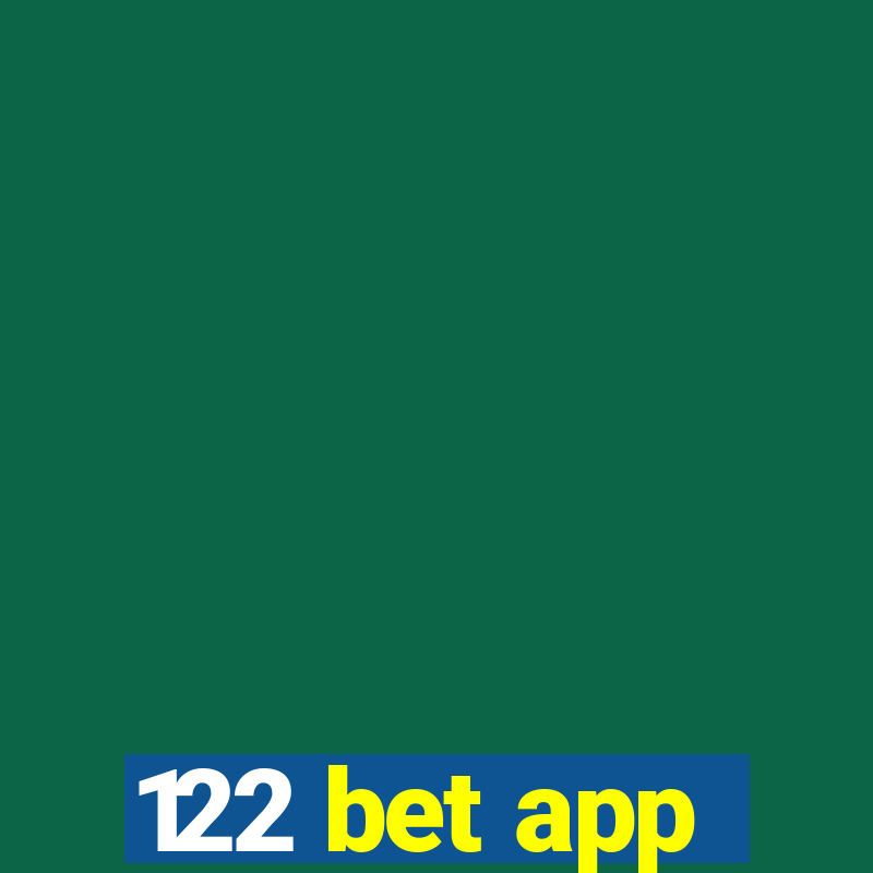 122 bet app